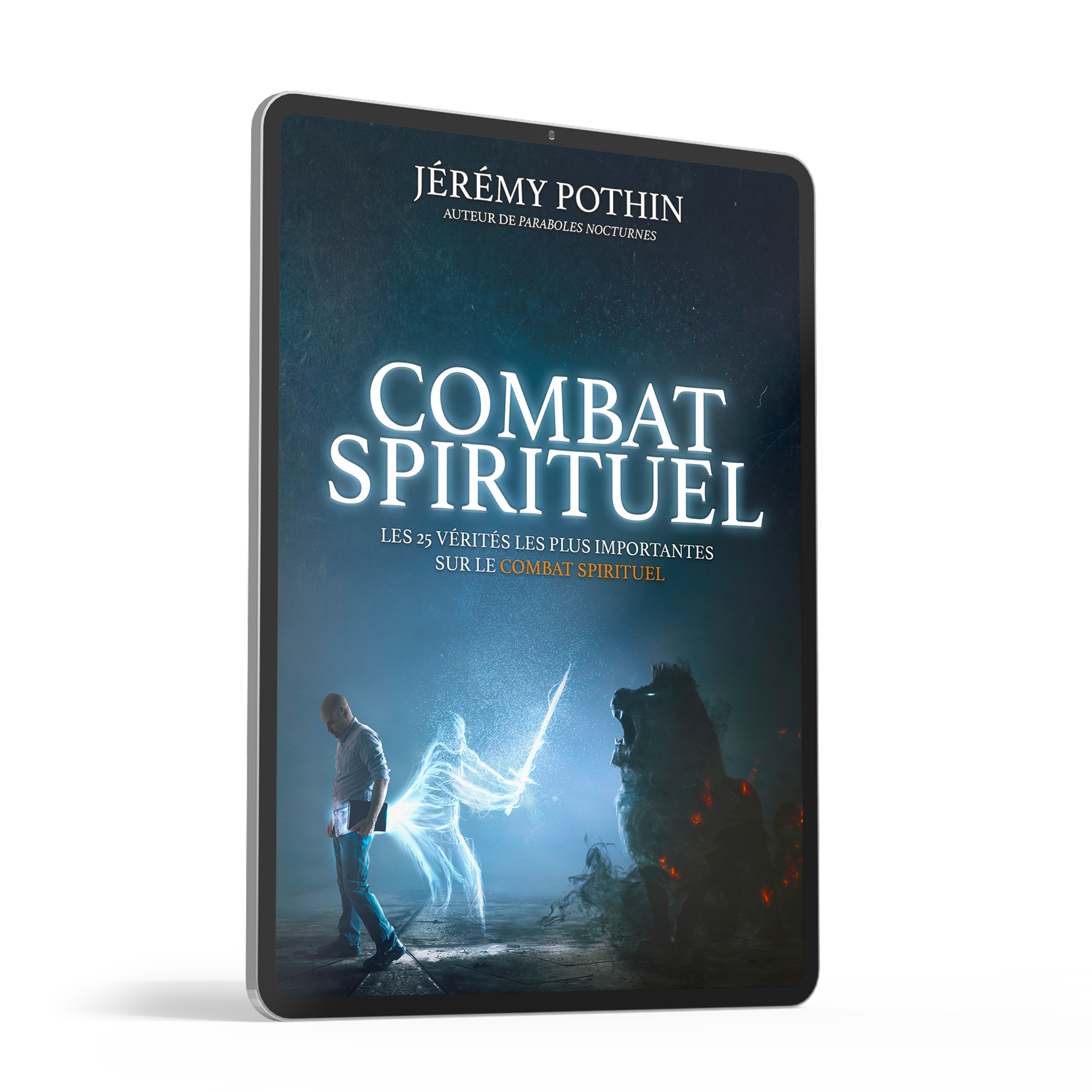 Ebook livre combat spirituel de Jérémy Pothin