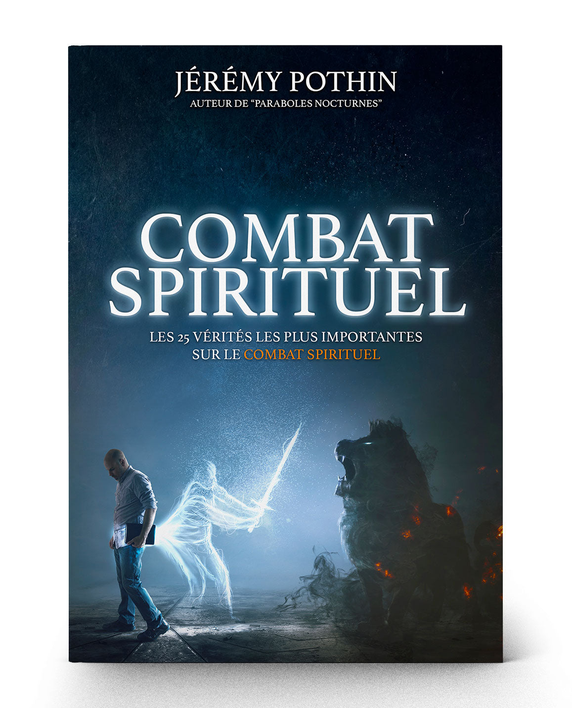 Livre "Combat Spirituel" de Jérémy Pothin