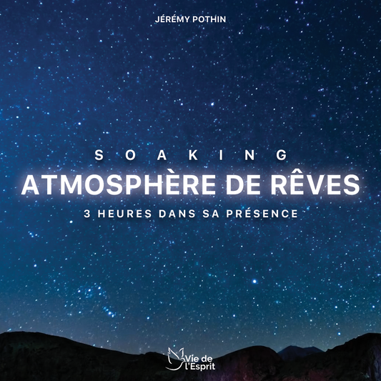 Soaking musique prophétique instrumentale rêves vision révélation
